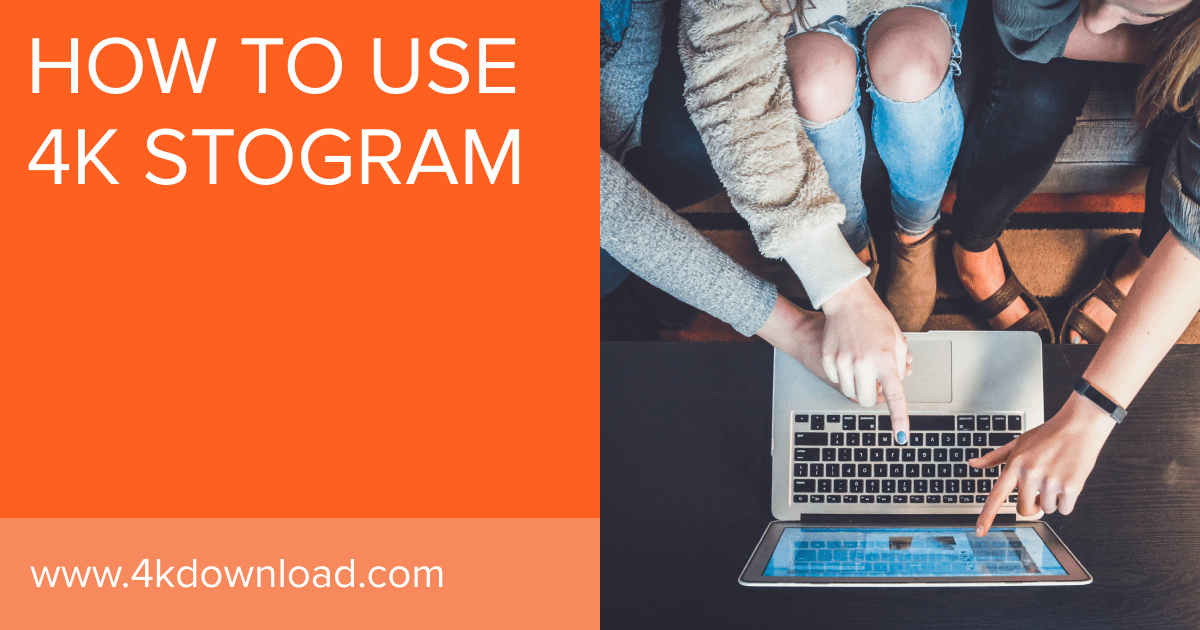 How to Use 4K Stogram video guide preview